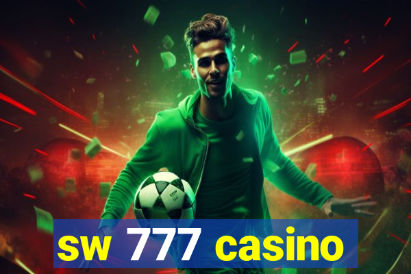 sw 777 casino